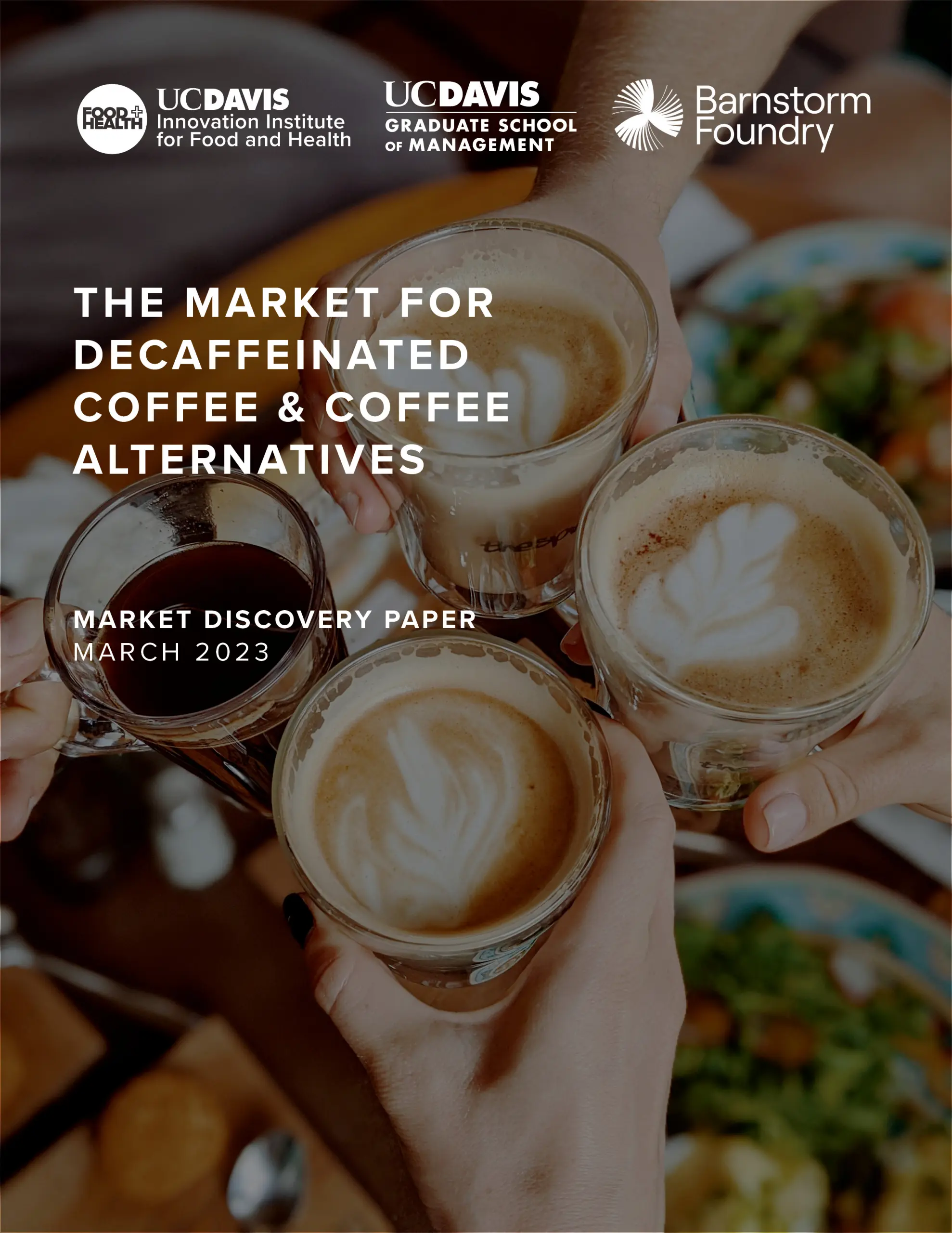 The Market for Decaffeinated Coffee and Coffee Alternatives Market Discovery Paper Cover